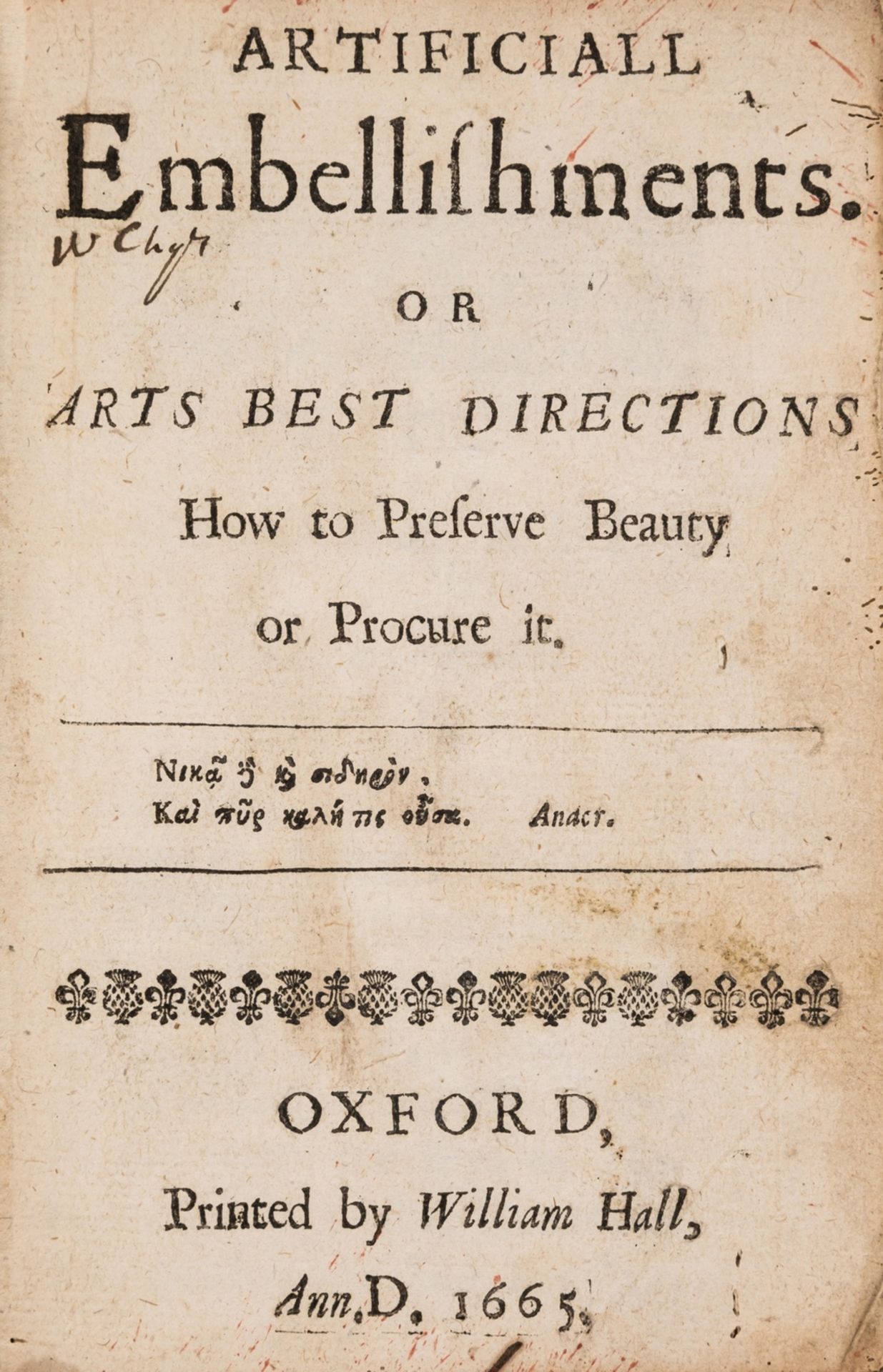 Cosmetics.- Jeamson (Thomas) Artificiall Embellishments. Or Arts Best Directions How to Preserve …