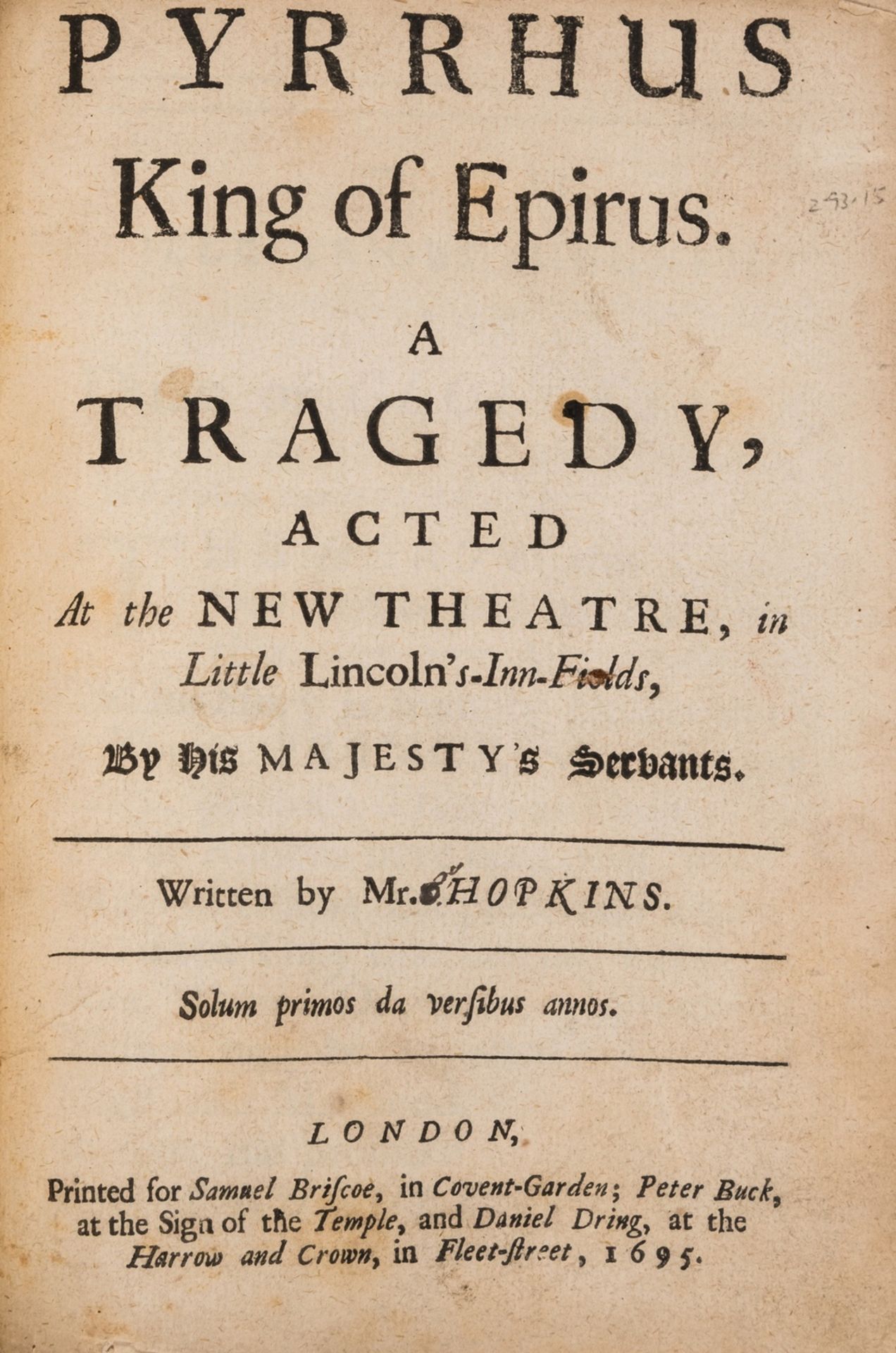 Hopkins (Charles) Pyrrhus King of Epirus. A Tragedy, first edition, Printed for Samuel …