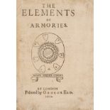 Heraldry.- Bolton (Edmund) The Elements of Armories, first edition, Printed by George Eld, 1610.