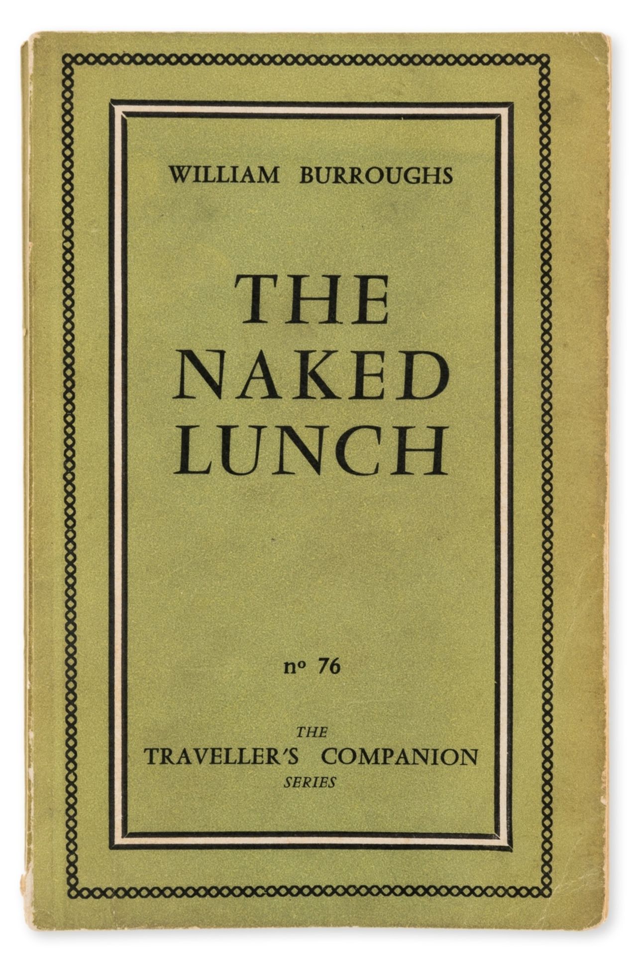 Burroughs (William S.) The Naked Lunch, Paris, Olympia Press, 1959.