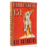 Bradbury (Ray) Fahrenheit 451, first English edition, 1954.