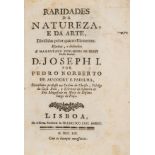 Aucourt e Padilha (Pedro Norberto de) Raridades da natureza, e da arte, divididas pelos quatro …