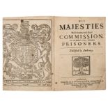 Debtor prisoners.- His Majesties most gracious and royal commission, for the relief of poor …