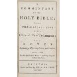 Pine (William, printer).- Bible, English.- A Commentary on the Holy Bible: containing the whole …