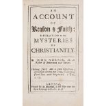 Cambridge Platonist.- Norris (John) An Account of reason & faith: in relation to the mysteries of …