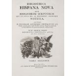 Antonio (Nicolas) Biblioteca Hispana Nova sive Hispanorum Scriptorum qui ab Anno MD. Ad MDCLXXXIV …