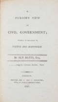 Bates (Ely) A Cursory View of Civil Government, first edition, 1797 & others (11)