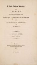 Owen (Robert) A New View of Society..., parts 3 & 4, first editions, [for private circulation], …