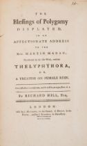 Marriage & Scandals.- Hill (Richard) The Blessings of Polygamy Displayed, first edition, 1781 & …
