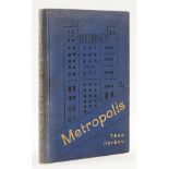 Harbou (Thea von) Metropolis. Roman Prelozila Marie Dolejsi, first Czech edition, Prague, 1927.