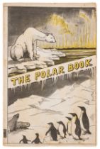 Polar.- Bernacchi (L.C.) The Polar Book, first edition, [1930].