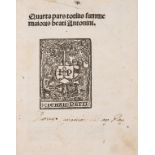 Antoninus Florentius, Saint. Quarta pars totius summe maioris beati Antonini, vol. 4 only (of 4), …