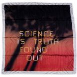 Ed Ruscha (b.1937) Science is Truth Found Out