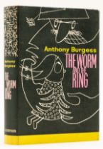 Burgess (Anthony) The Worm and the Ring, first edition, 1961.