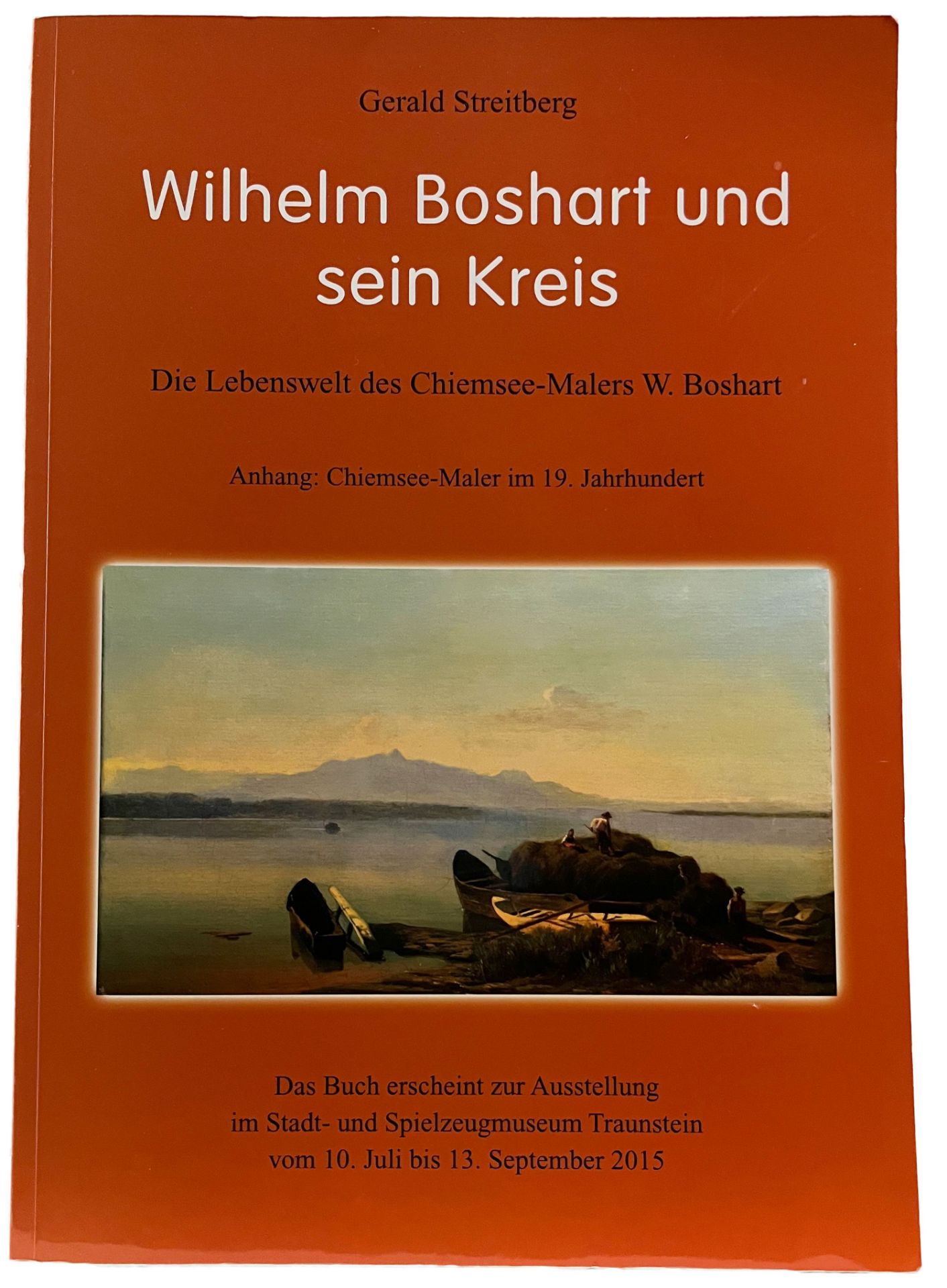 Boshart, Wilhelm | 1815 München - 1878 Aisching am Chiemsee - Image 3 of 4