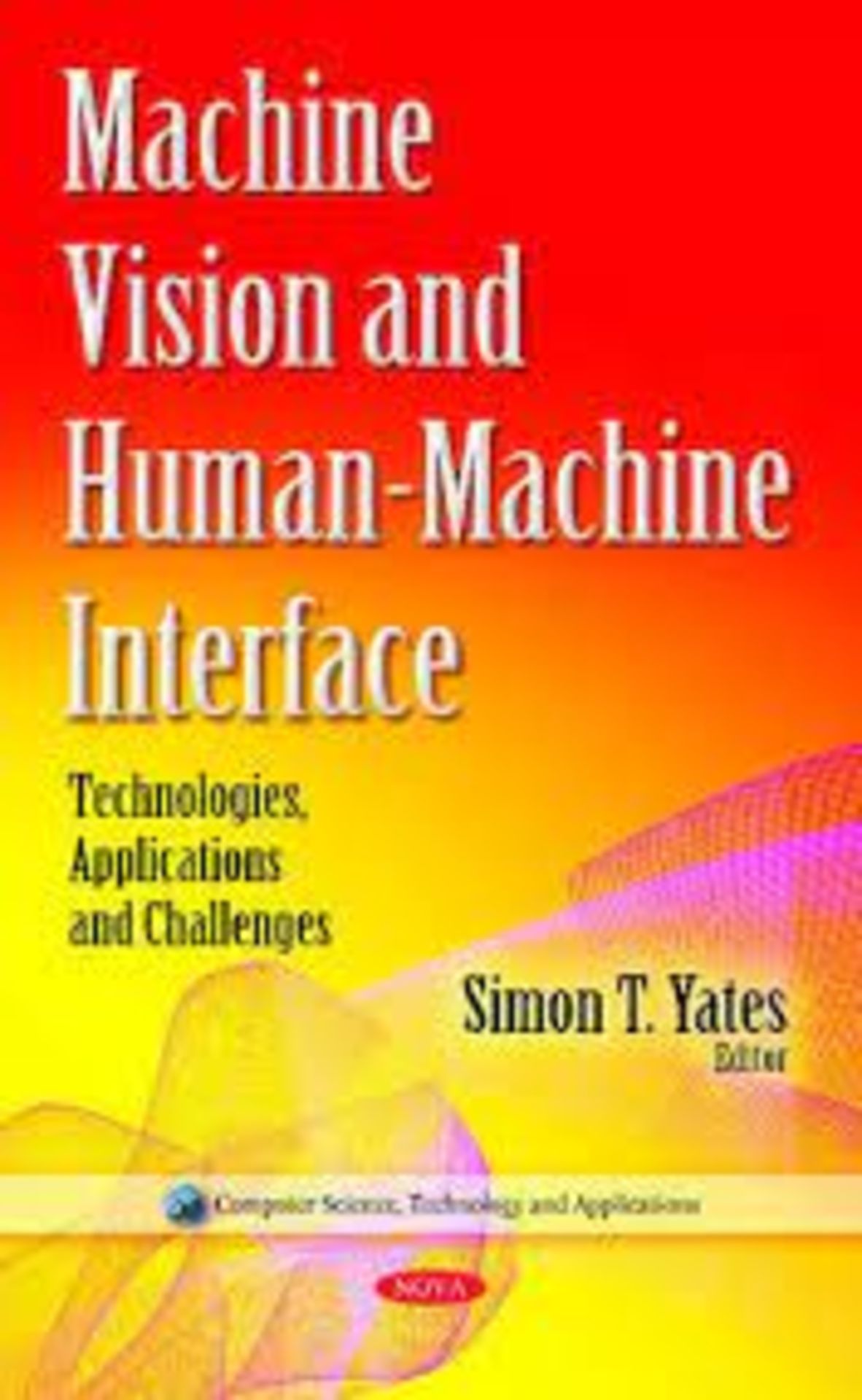 RRP £1609 (Approx. Count 26)(B58) spW50F8962y "Machine Vision & Human-Machine Interface: