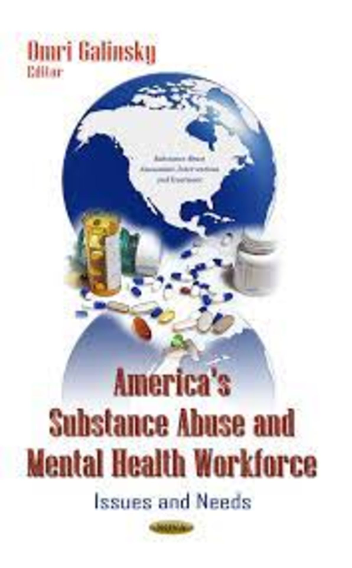 RRP £1589 (Approx. Count 37)(B59) spW50F8963C "AMERICA S SUBSTANCE ABUSE AND: Issues & Needs (