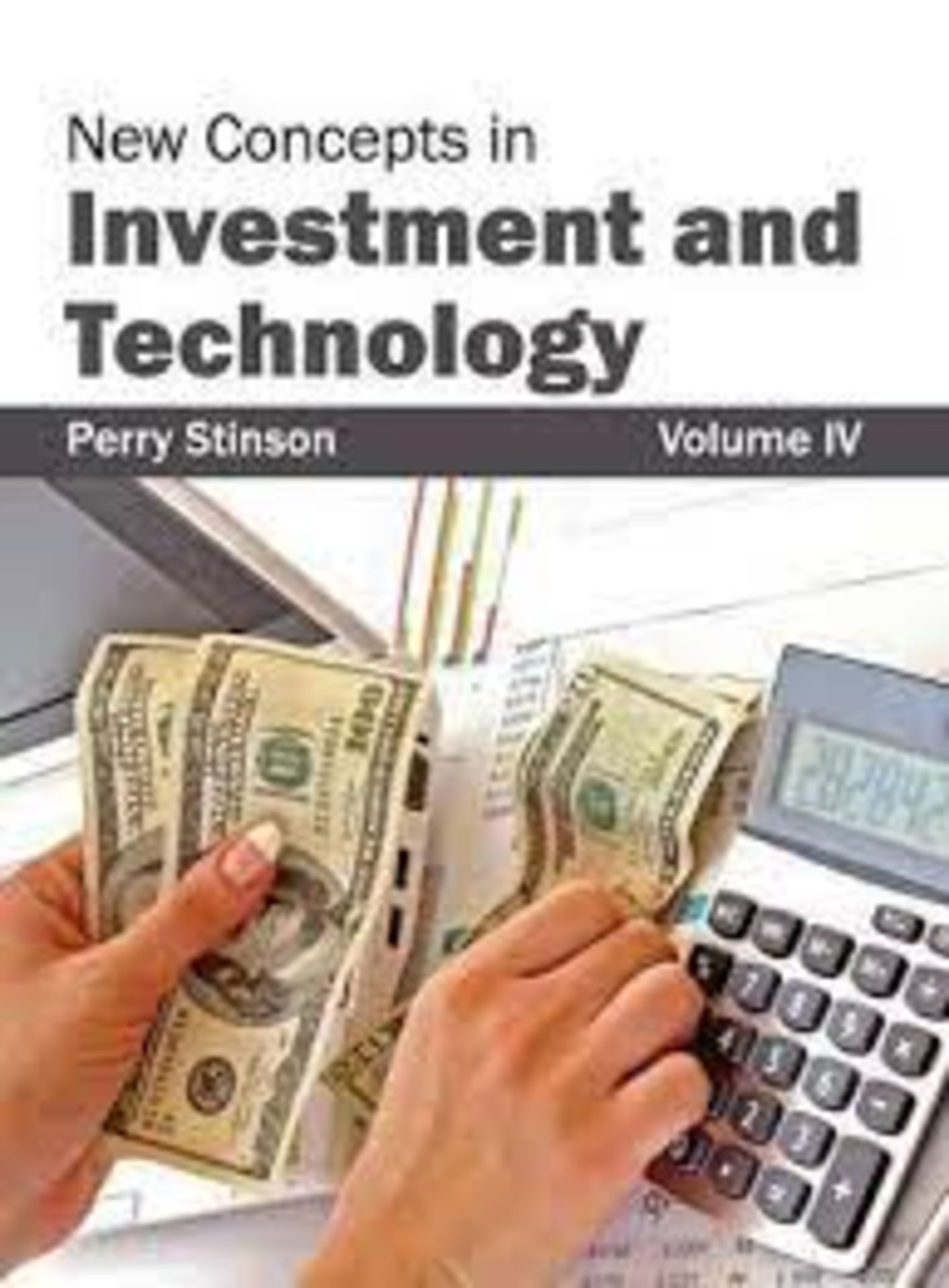 RRP £1257 (Approx. Count 26)(B42) spW50H9606E "New Concepts in Investment and Technology: Volume IV: