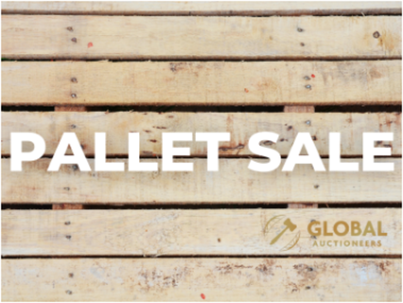 Pallet Clearance Sale! 17th February 2023