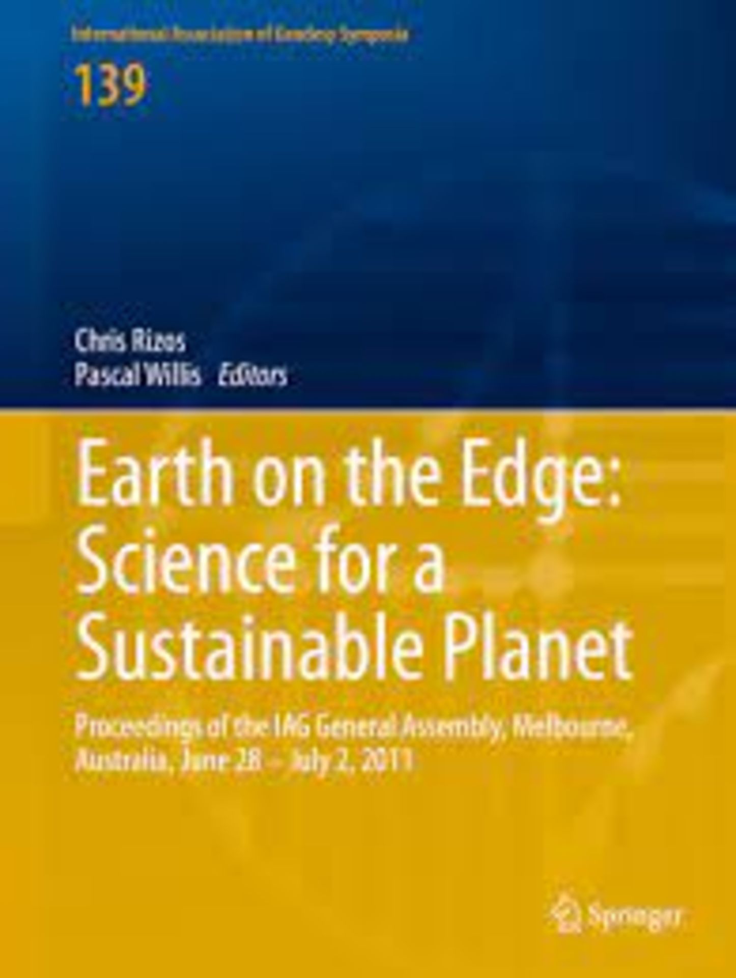 RRP £210 Earth on the Edge: Science for a Sustainable Planet: Proceedings of the IAG General