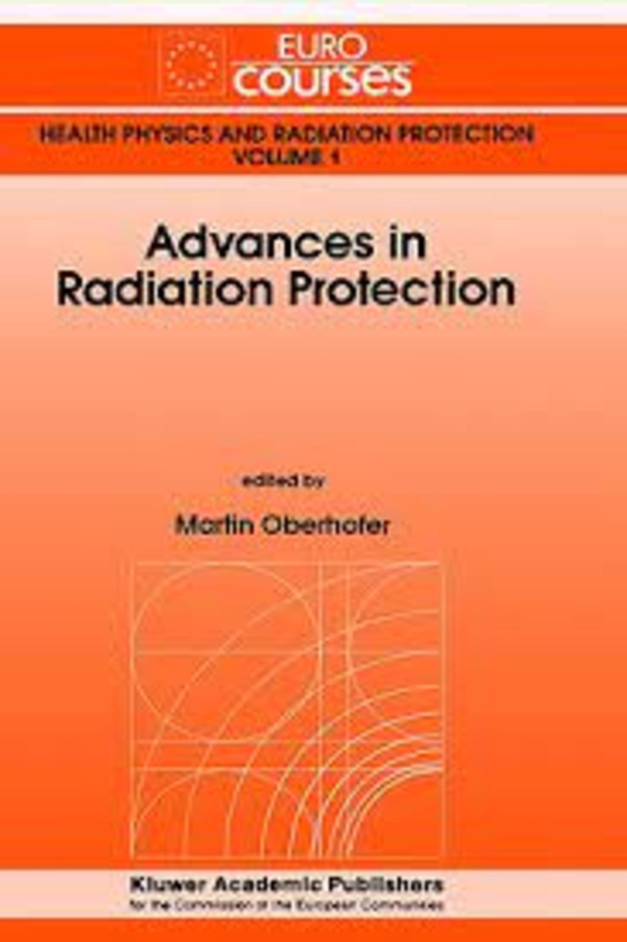 RRP £234 Advances in Radiation Protection: 1 spW50F8963G (LM)
