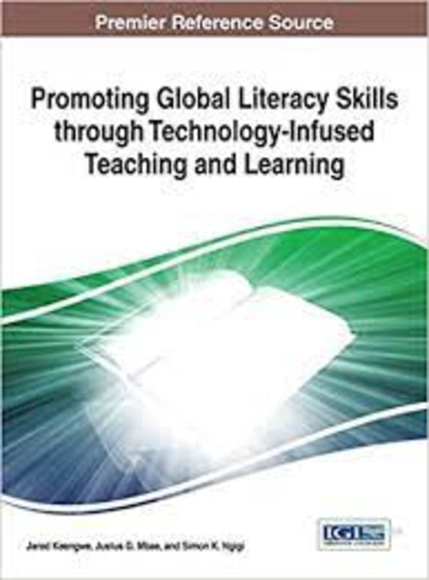 RRP £243 Promoting Global Literacy Skills through Technology-Infused Teaching and Learning (Advances