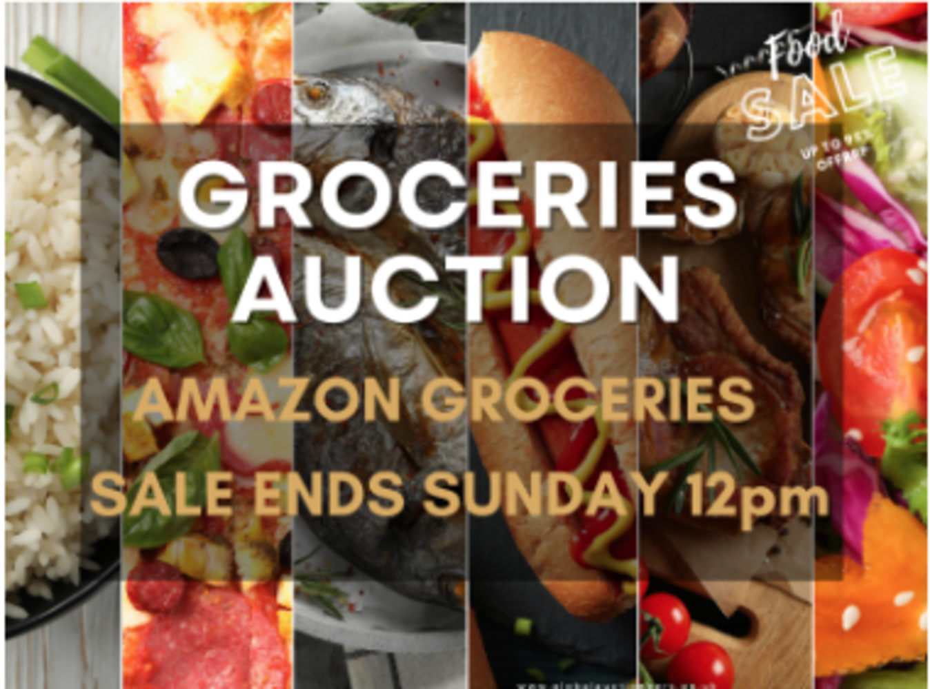 TIMED - Sunday Spectacular Bulk Grocery Sale: Brand-New 21st May 2023