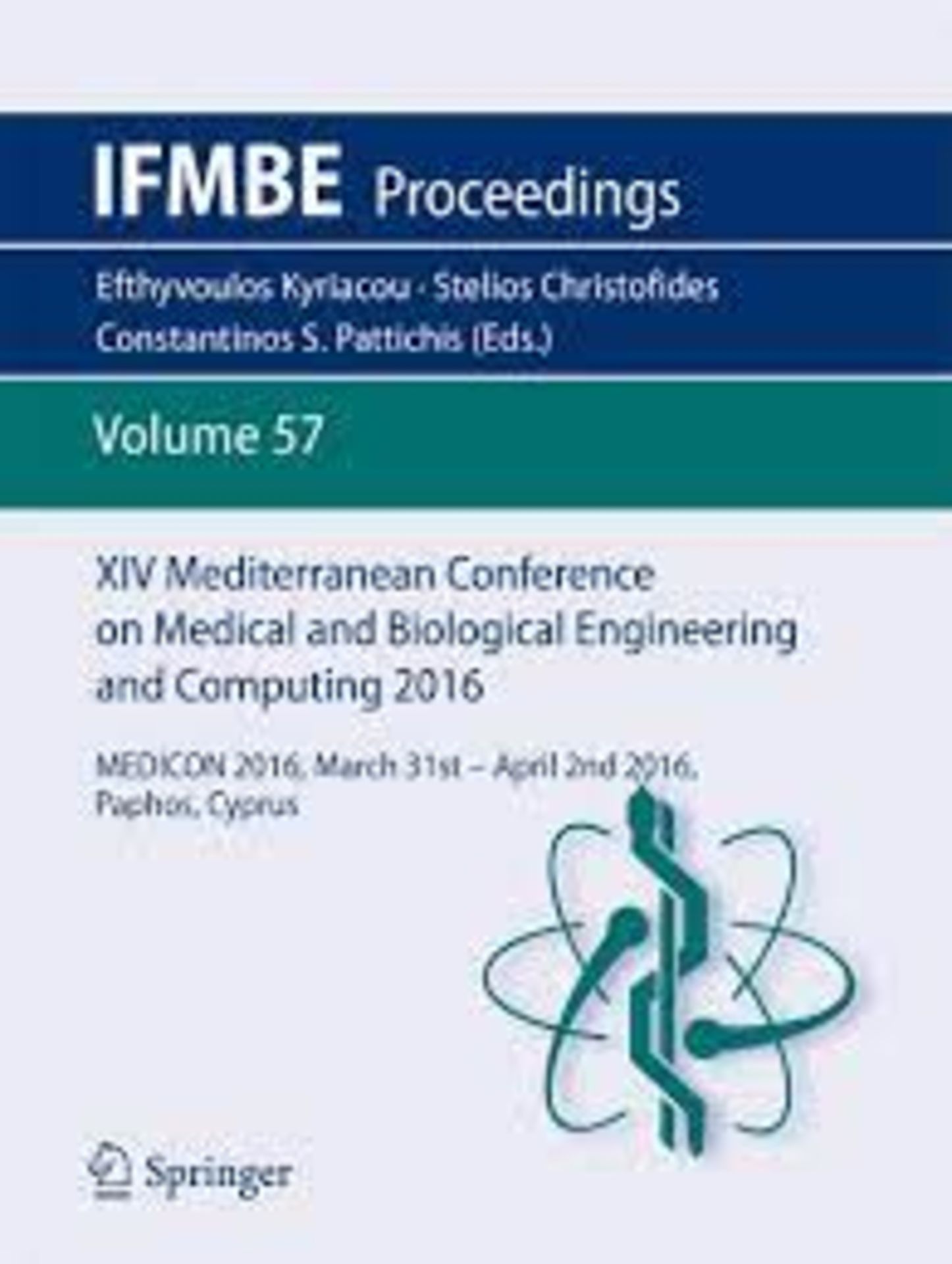 RRP £280 XIV Mediterranean Conference on Medical and Biological Engineering and Computing 2016: