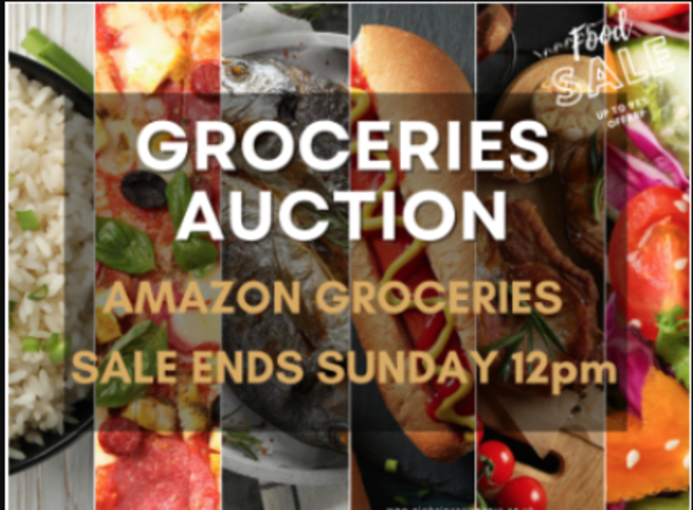 TIMED - Sunday Spectacular Bulk Grocery Sale: Brand-New 4th June 2023