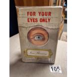 James Bond : Ian Fleming "For Your Eyes Only" (UK 1963 1st edition, Jonathan Cape) with dust-wrapper