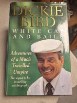 Signed Dickie Bird Cricket Umpire Autobiography - 'White Cap & Bails'