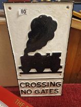 Cast Iron Railway Train 'Crossing No Gates' Safety Advertising Warning Sign - 58x29cm