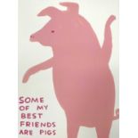 David Shrigley OBE (b.1968) Some of My Best Friends are Pigs