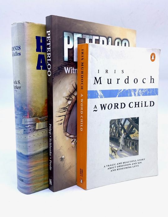 A collection of three signed books comprising: A Word Child, by Iris Murdoch, paperback, 1987;