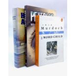 A collection of three signed books comprising: A Word Child, by Iris Murdoch, paperback, 1987;