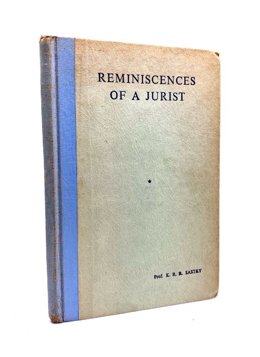 Sastry, K. R. R. Reminiscences of a Jurist, presentation copy inscribed & signed by the author for