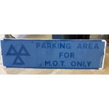 MOT garage sign, aluminium. THIS ITEM IS OFF SITE AND SHOULD BE COLLECTED FROM VENDOR’s ADDRESS