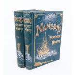 Nansen, Fridtjof. Farthest North, complete in two volumes, London: George Newnes, 1898. Octavo,