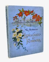 The Artistic Language of Flowers, London: George Routledge & Sons, n.d., [c. 1890]. Square octavo,