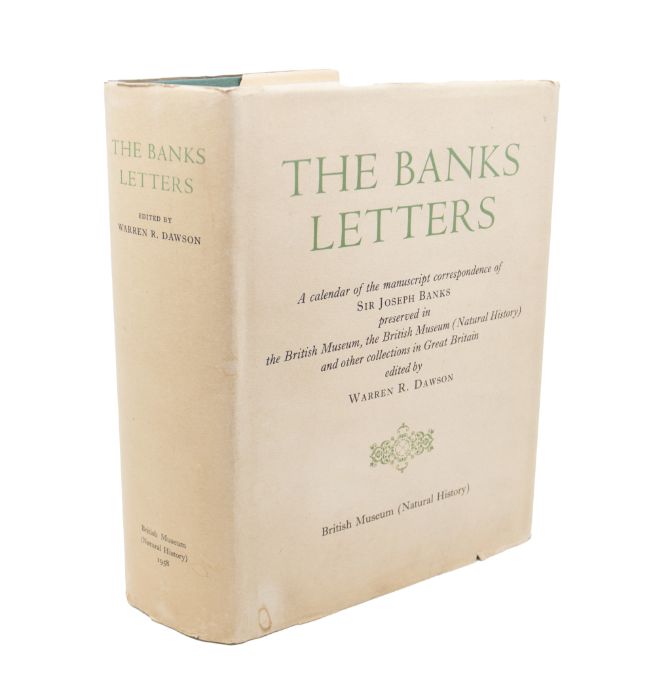 Banks, Sir Joseph. The Banks Letters, London: British Museum, 1958