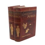 Stanley, Henry Morton. In Darkest Africa, first edition, in two volumes, publisher's pictorial cloth