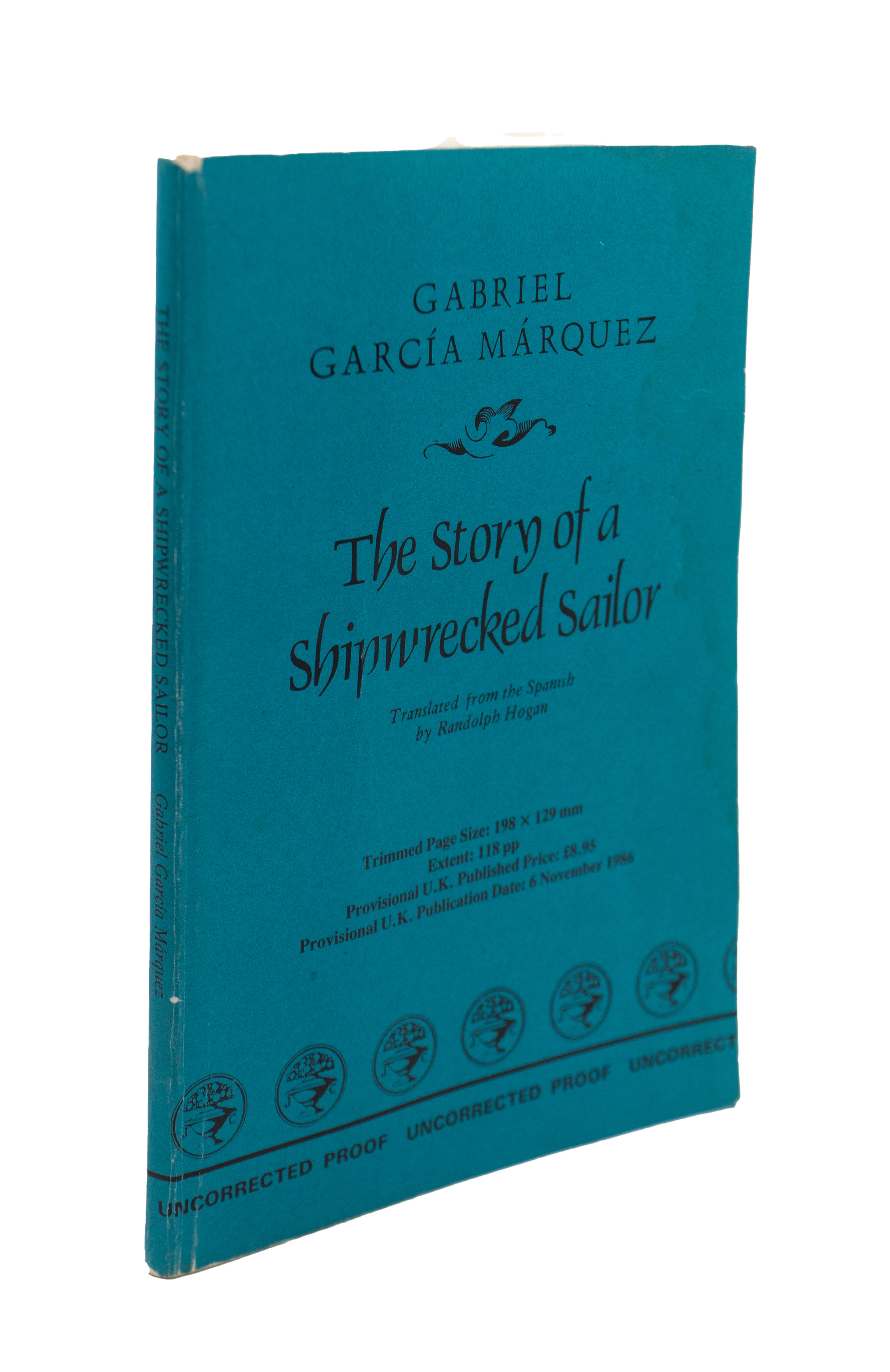 Marquez, Gabriel Garcia. The Story of a Shipwrecked Sailor, Uncorrected Proof, London: Jonathan