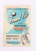 F.A. Cup: A Football Association Cup Final programme, Charlton Athletic v. Derby County, 27th