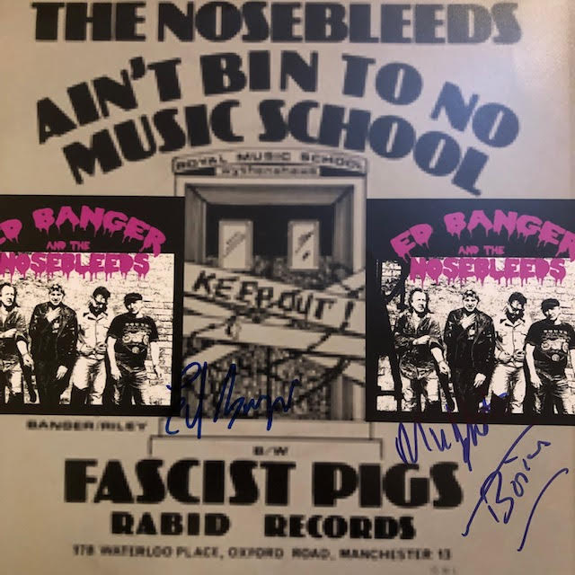 Nosebleeds promotional repro item signed.