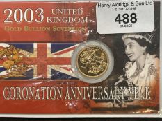 Coins/Numismatics: Elizabeth II 2003 Gold Bullion Sovereign in sealed Royal Mint Bag/Cardboard