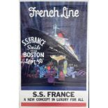 TRAVEL POSTERS: French Line" "S.S. France Sails from Boston Sept. 30" by B. Peak. 46ins. x 30ins.