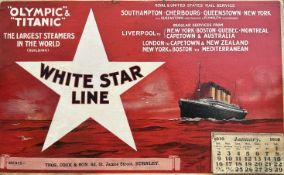 R.M.S. TITANIC: An extremely rare agents' White Star Line advertising Calendar for Olympic and