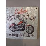 'Custom Motorcycles - Born To Be Wild' Sign