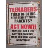 'Teenagers - Tired Of Being Harassed By Your Parents?' Sign