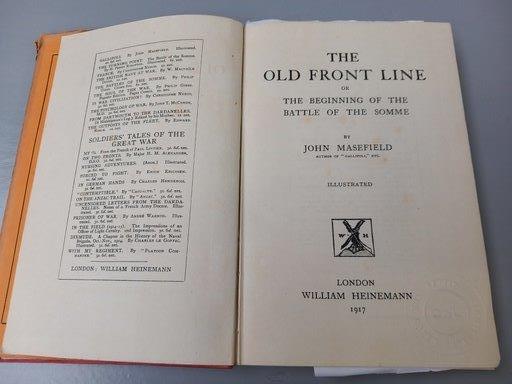 The Old Front Line Or The Beginning Of The Battle Of The Somme By John Masefield 1917 (Illustrated) - Image 3 of 3